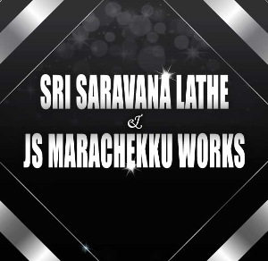 Saravana Lathe & JS Marachekku Works