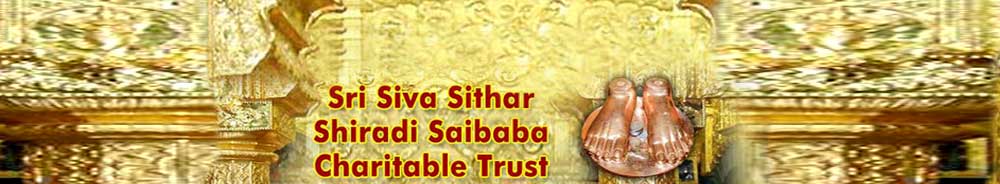 Sri Siva Sithar Shiradi Saibaba Charitable Trust Banner Image